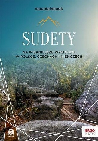SUDETY. NAJPIĘKNIEJSZE WYCIECZKI... KRZYSZTOF BZOWSKI