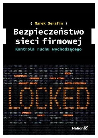 Bezpieczeństwo sieci firmowej M. Serafin