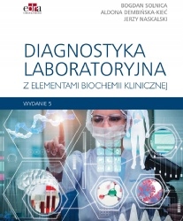 

Diagnostyka Laboratoryjna Z Elementami 5 Wyd. 2022