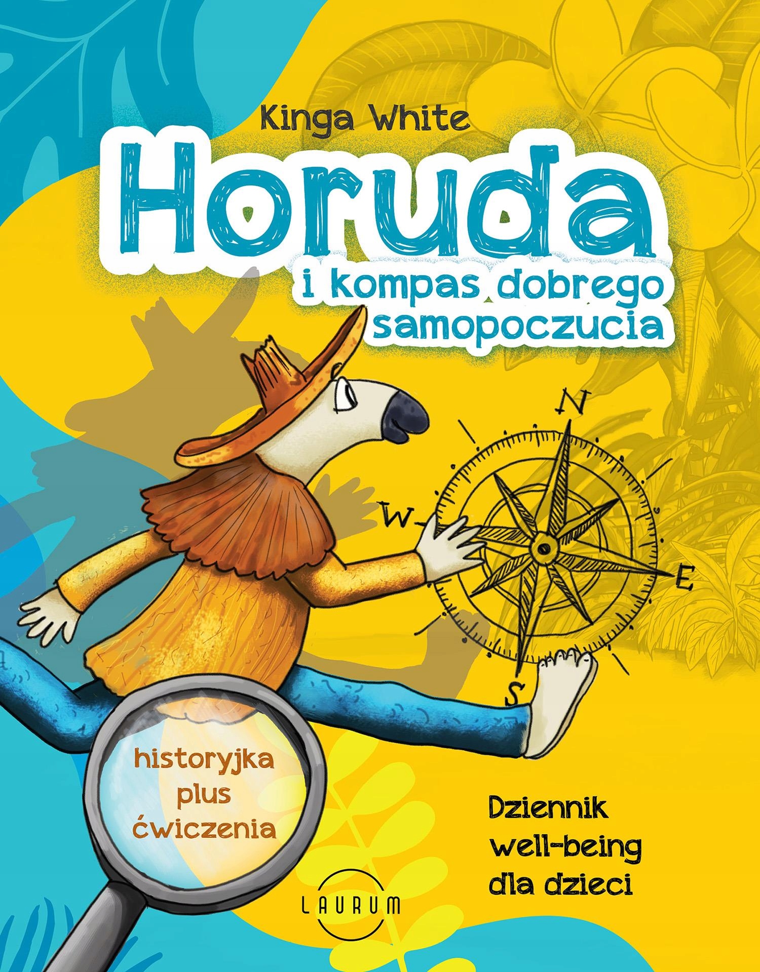 Horuda i kompas dobrego samopoczucia