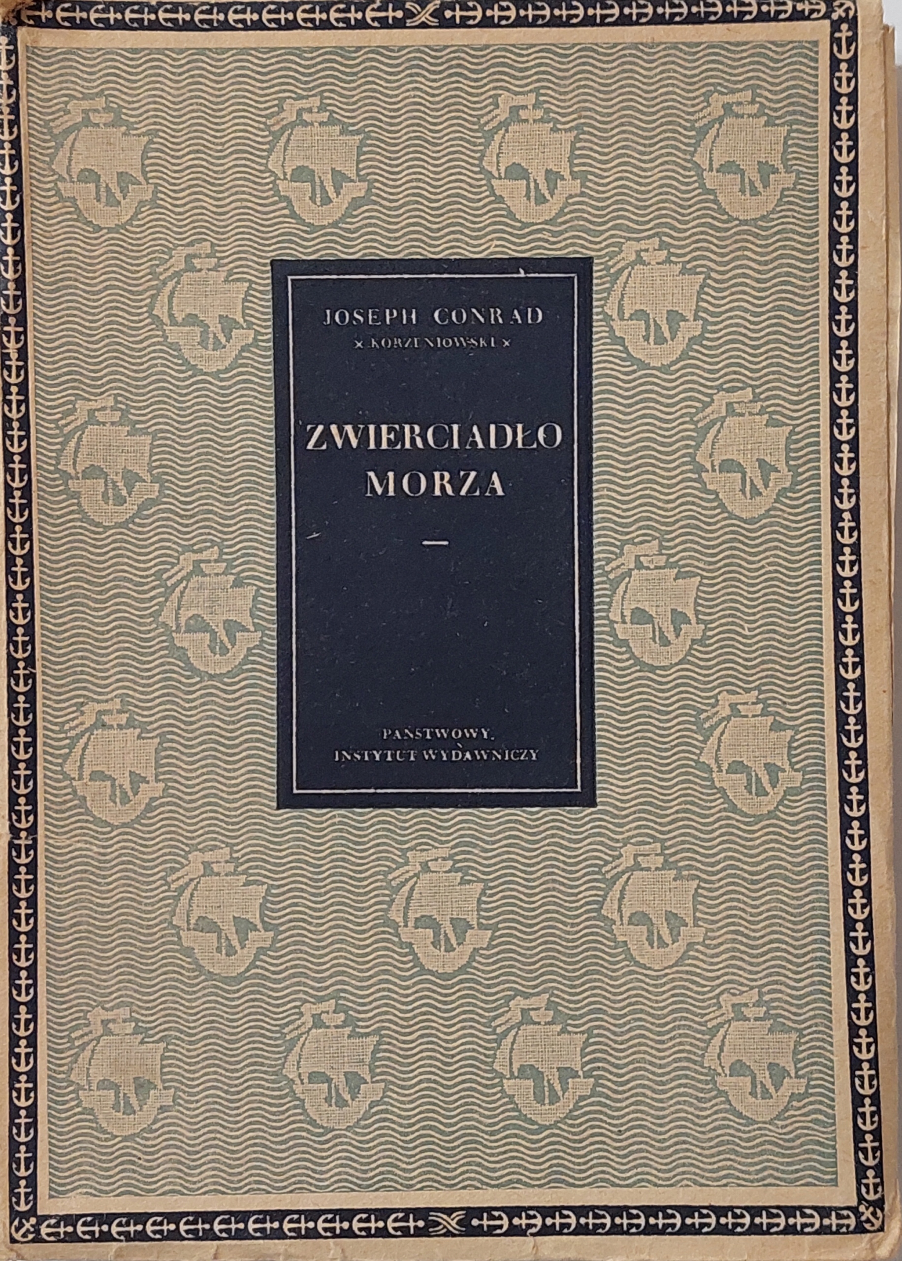 Joseph Conrad - Zwierciadło morza
