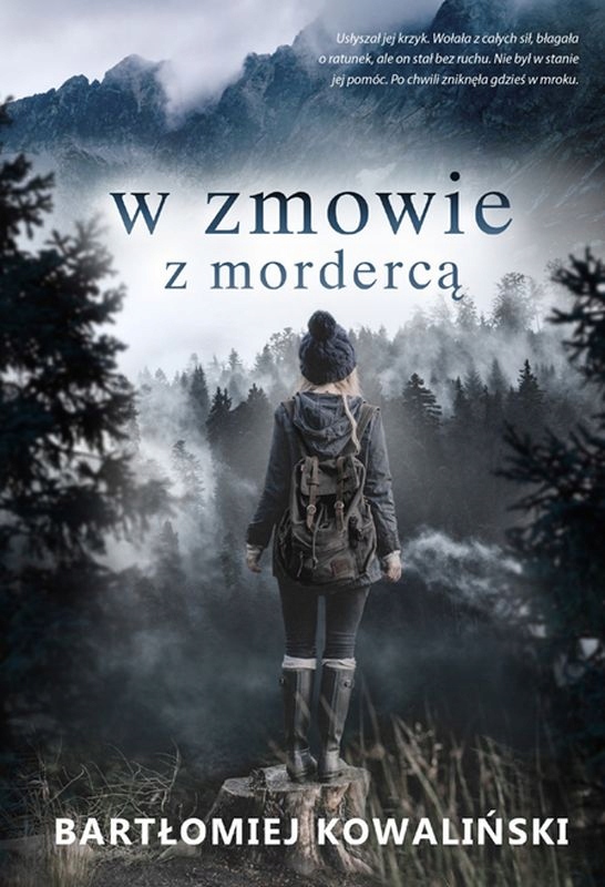 

W zmowie z mordercą Bartłomiej Kowaliński Dreams