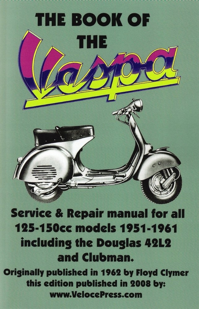 Vespa 125 150 (1951-1961) посібник з технічного обслуговування