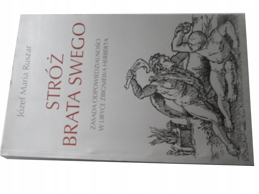 STRÓŻ BRATA SWEGO JÓZEF RUSZAR AUTOGRAF
