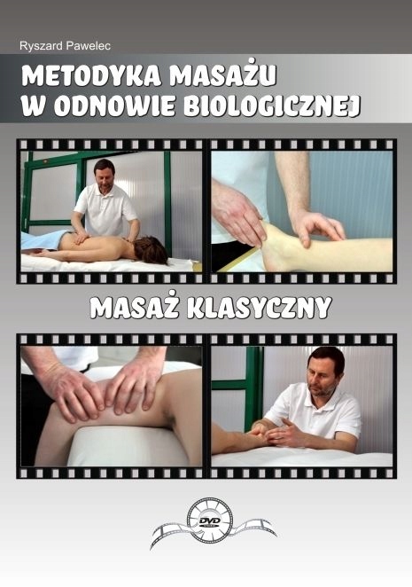 Masaż klasyczny - Ryszard Pawelec (kurs DVD)