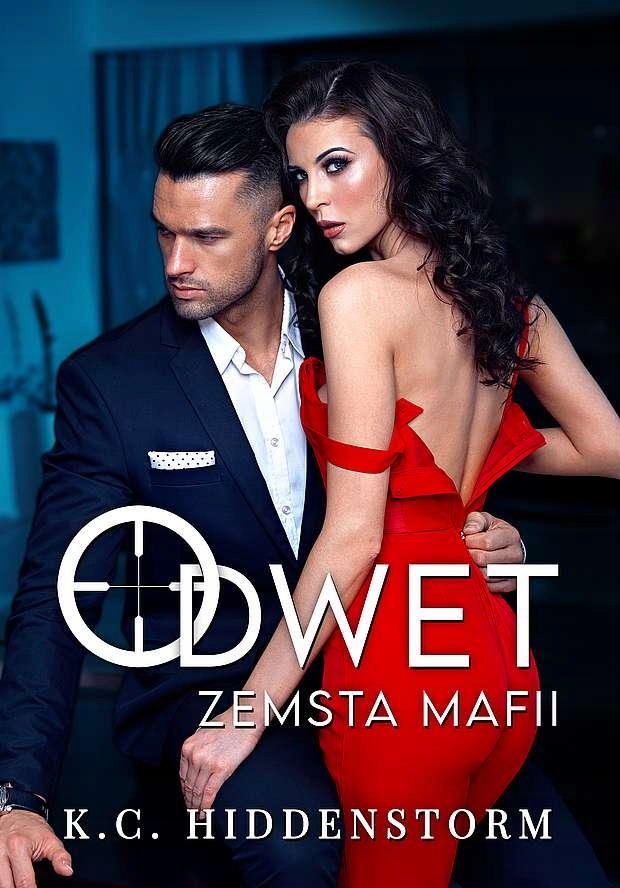 Odwet. Zemsta Mafii, K.c. Hiddenstorm