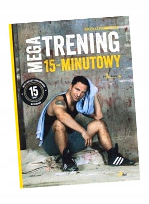 MEGATRENING 15-MINUTOWY, ROBERTO PAOLO