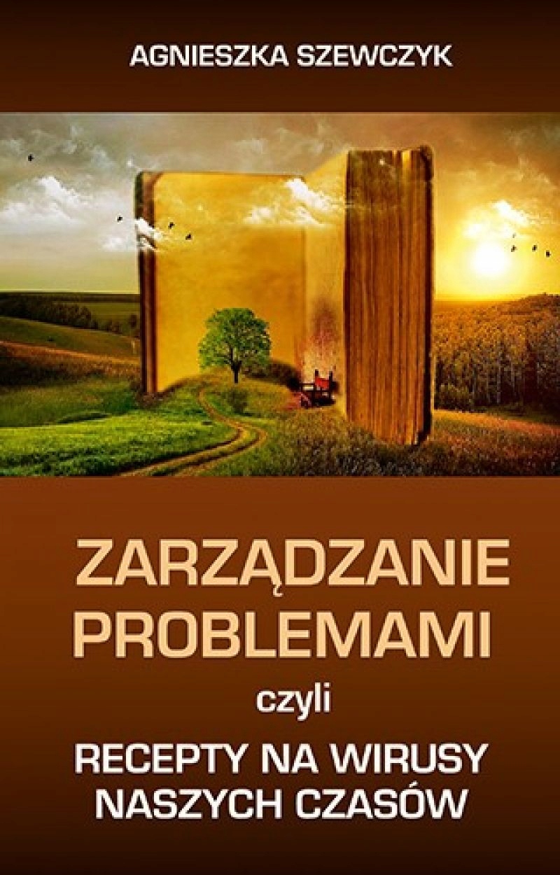 Zarządzanie Problemami czyli recepty na wirusy nas