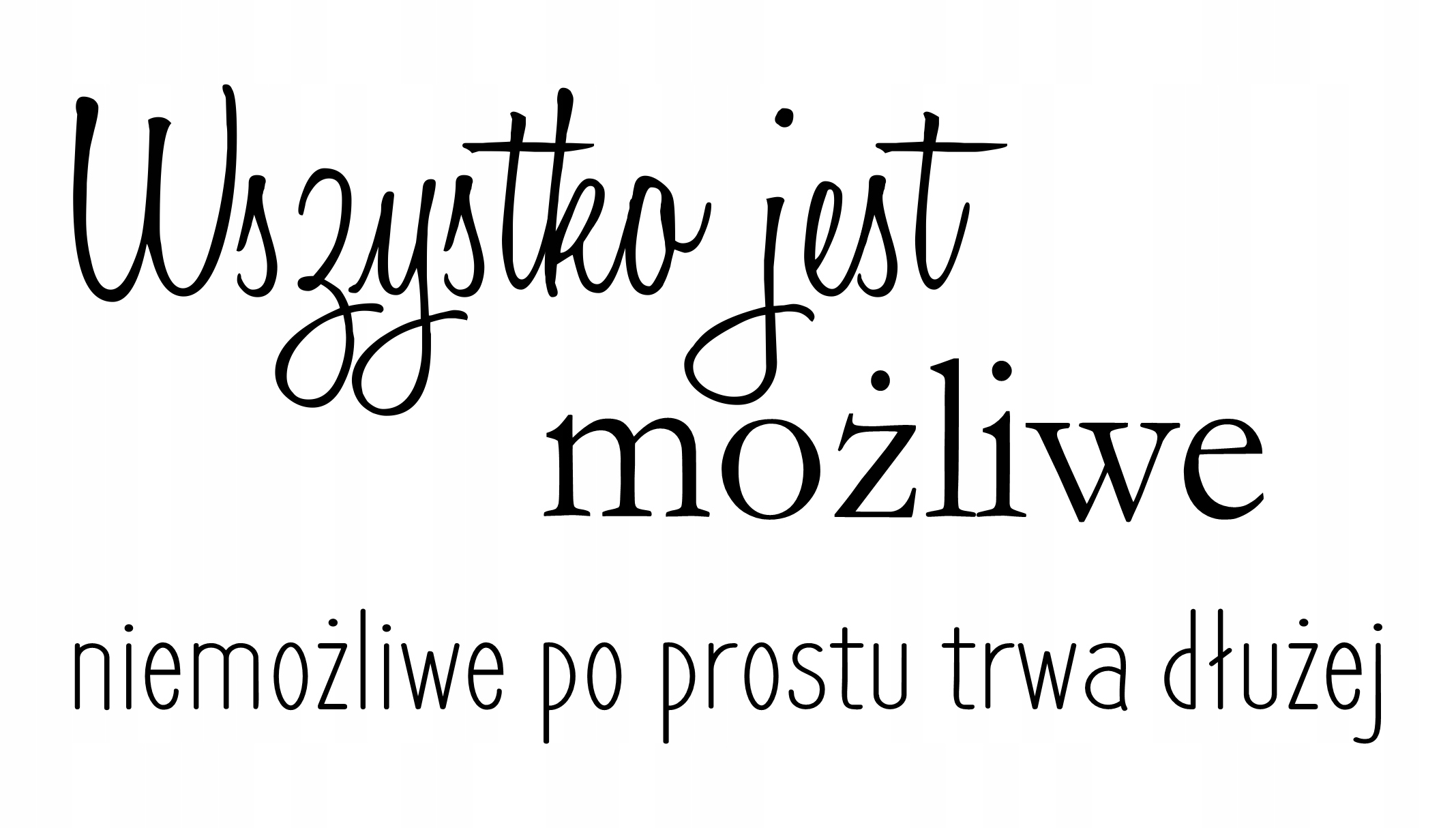 Naklejka samoprzylepna na ścianę Cytat motto