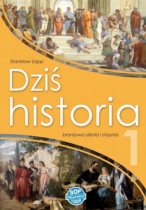 

Dziś Historia 1 Lo Podręcznik Branżowa Zając Sop
