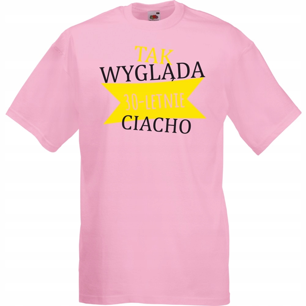

Koszulka tak wygląda ciacho urodziny XXL różowa