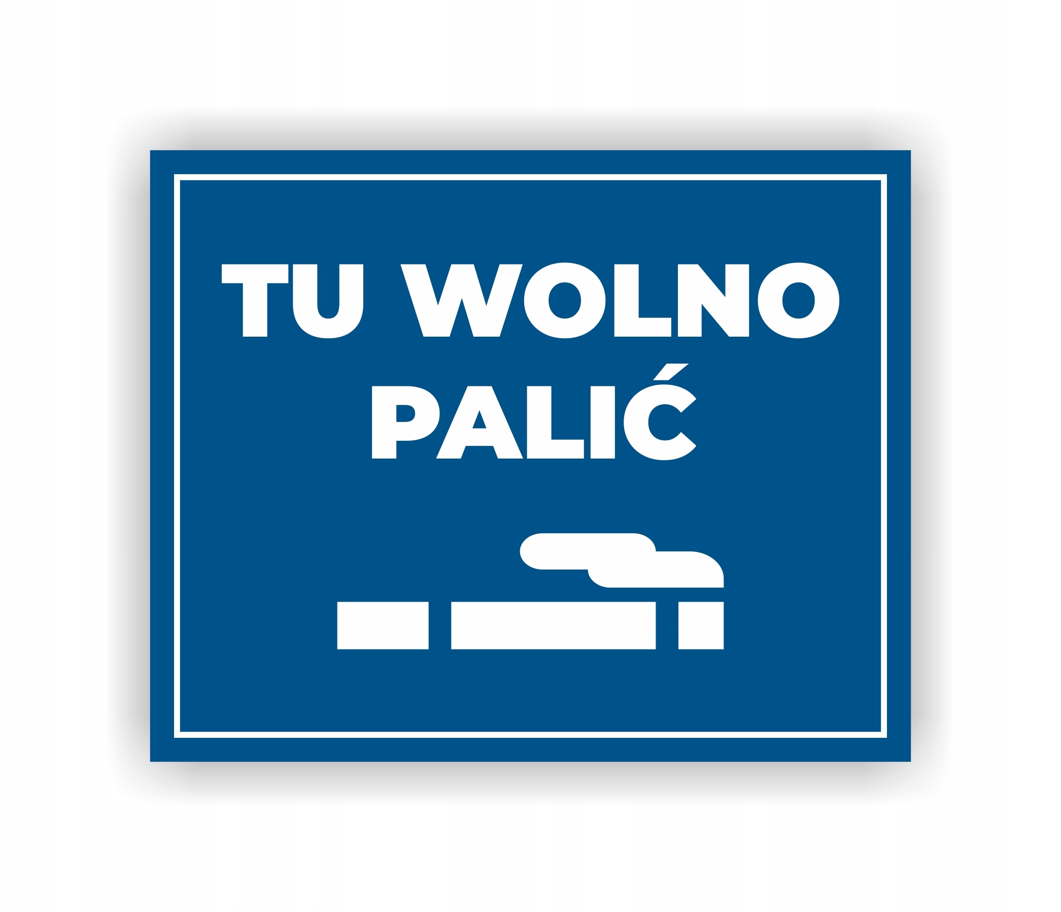 Tabliczka TU WOLNO PALIĆ 20x25cm UV