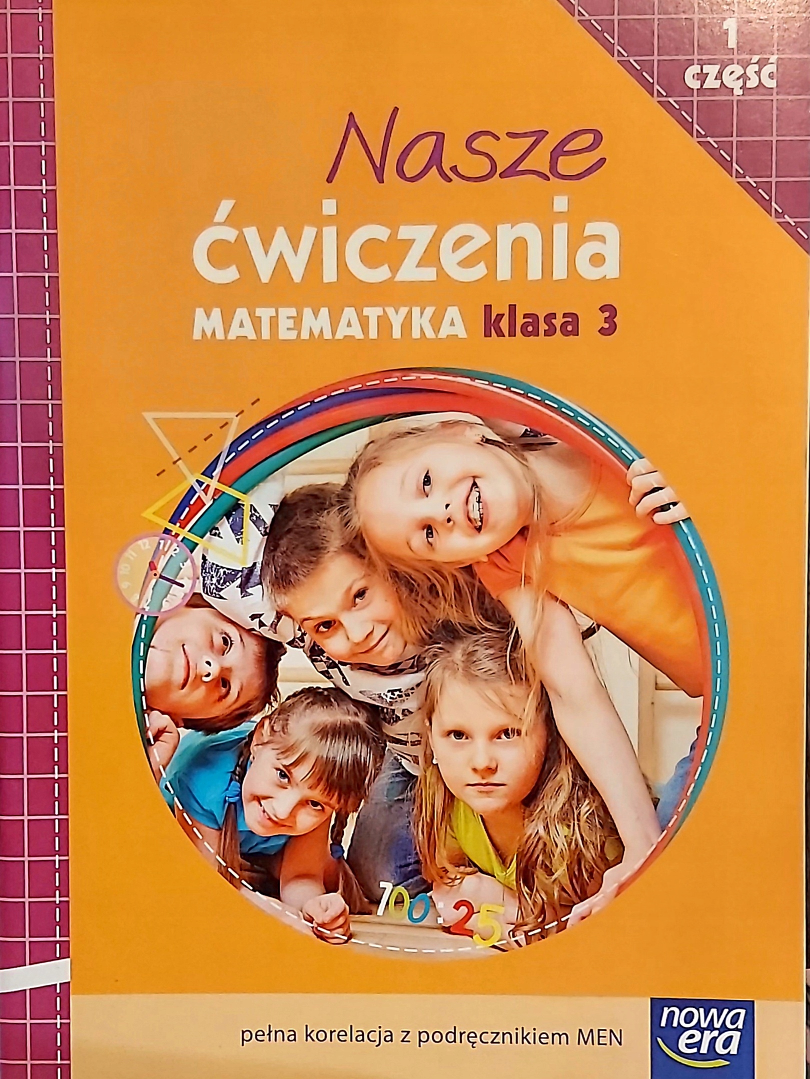 Matematyka Nasze ćwiczenia kl.3 cz.1