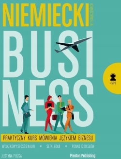 Niemiecki w tłumaczeniach Praktyczny kurs buisness