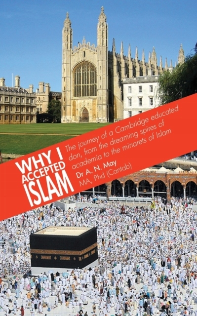 Why I Accepted Islam ALFRED NEVILLE MAY