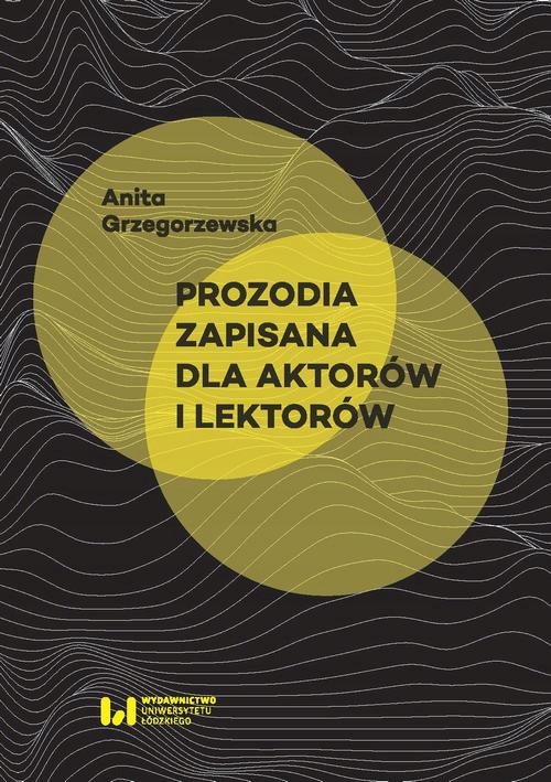 PROZODIA ZAPISANA DLA AKTORÓW I LEKTORÓW .. EBOOK