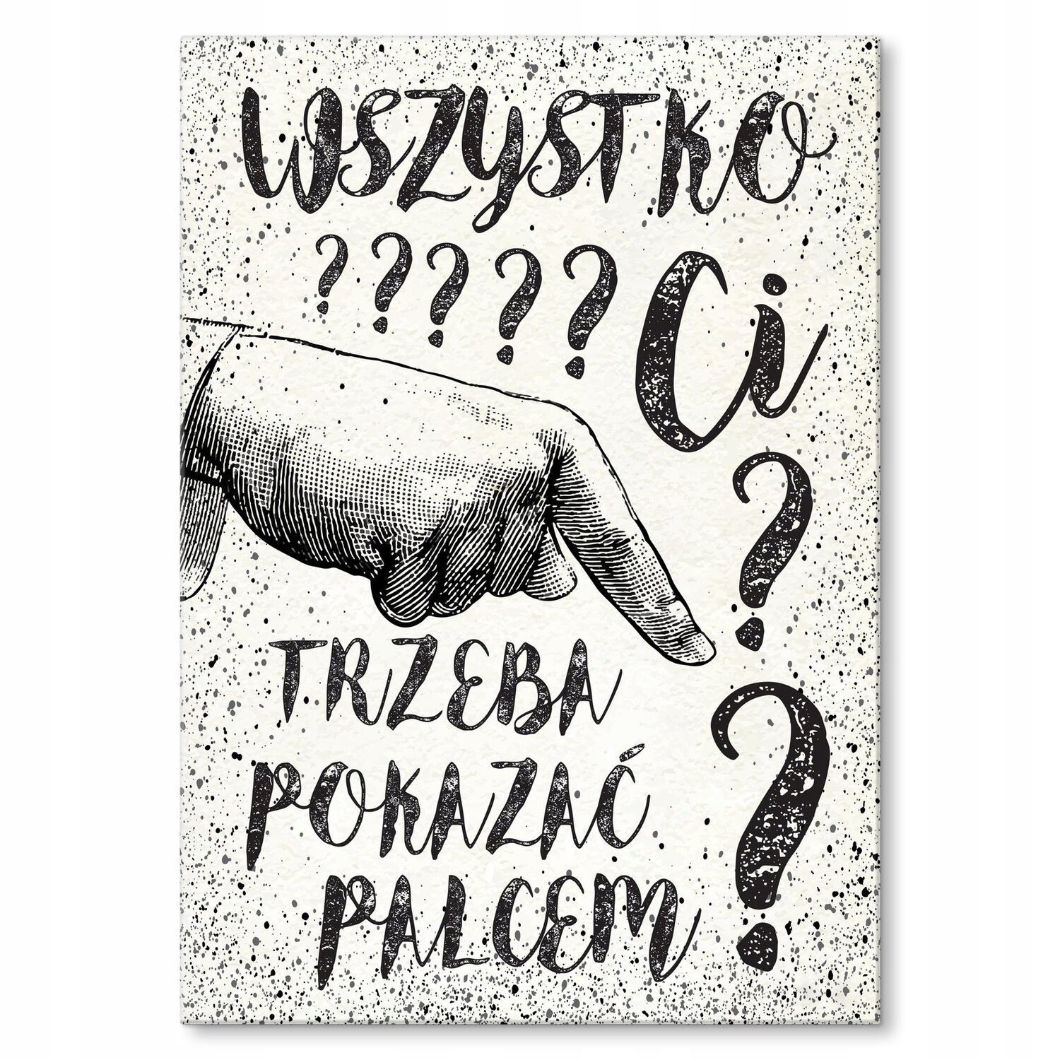 Kovový plakát Všechno ukázat prstem? Šidítko Plech 42 x 59,4 cm Dárek