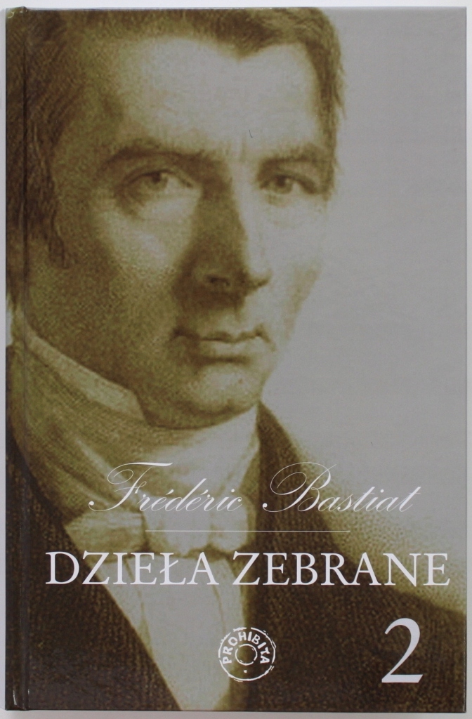 Dzieła Zebrane Tom II 2 Bastiat Nowa