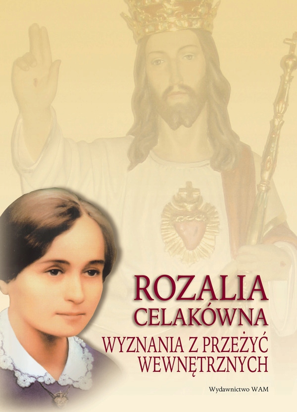 

Rozalia Celakówna Wyznania z przeżyć wewnętrznych