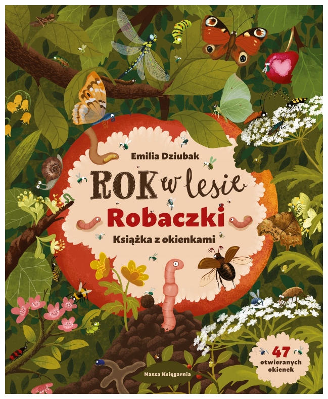 Rok w lesie. Robaczki. Książka z okienkami Emilia Dziubak