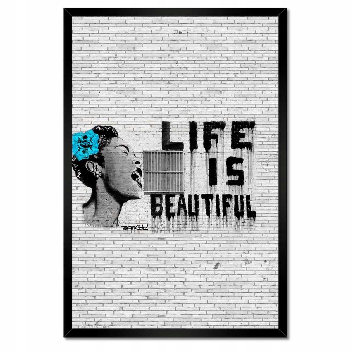 Plakáty v rámu 40x60 Banksy Life jsou krásné