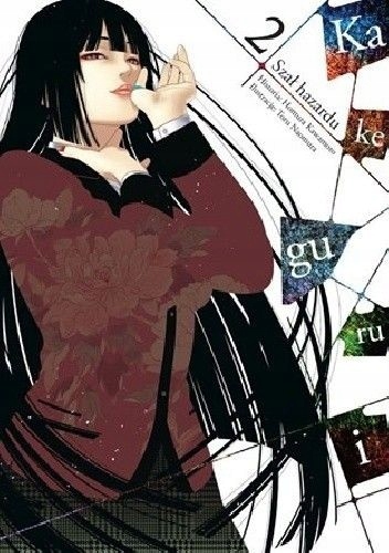 Szał hazardu Tom 2 Homura Kawamoto, Toru Naomura