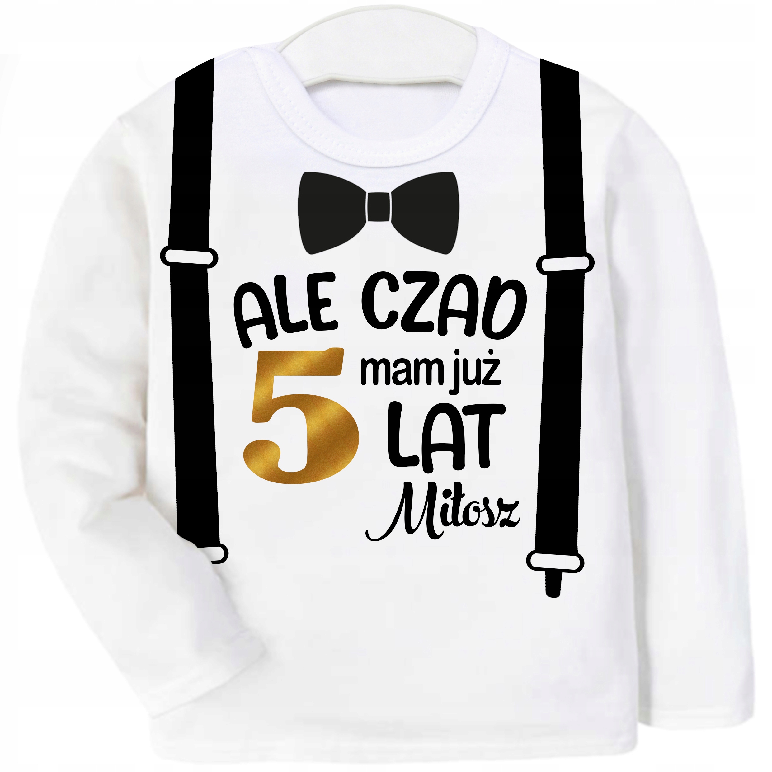 

Bluzka Urodziny Ale Czad Mam 5 Lat Imię r. 110