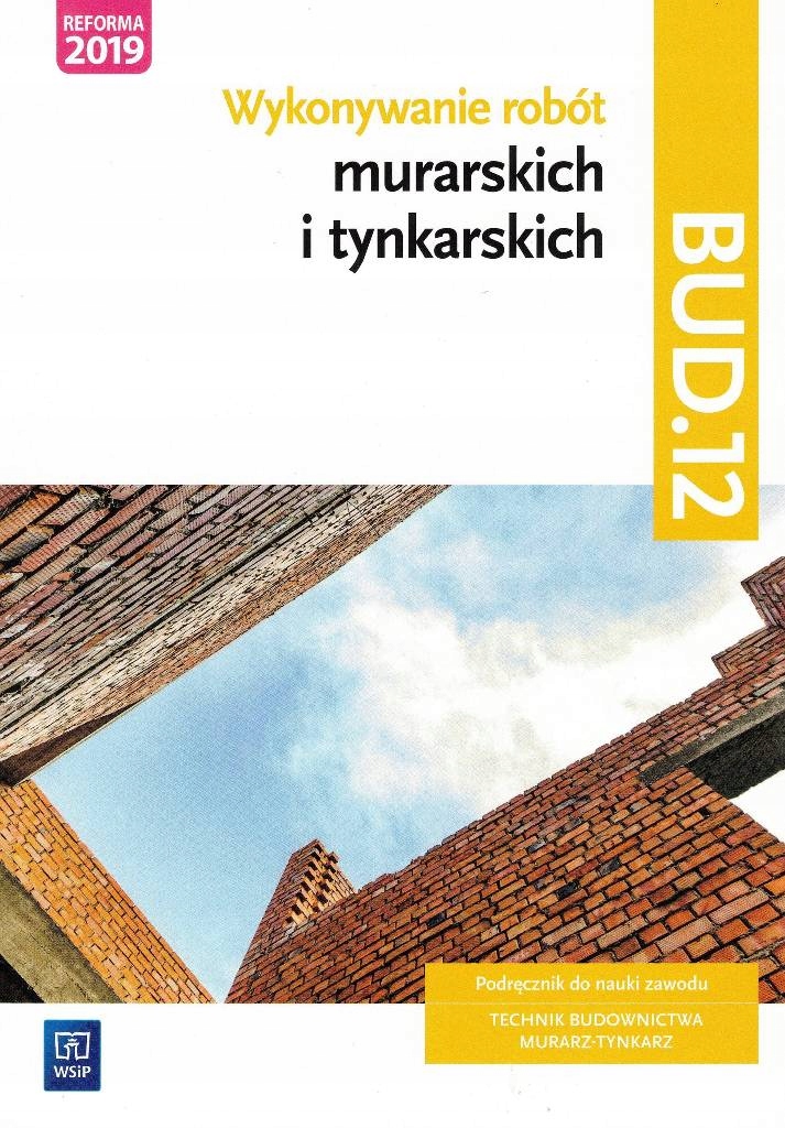Wykonywanie robót murarskich i tynkarskich BUD.12
