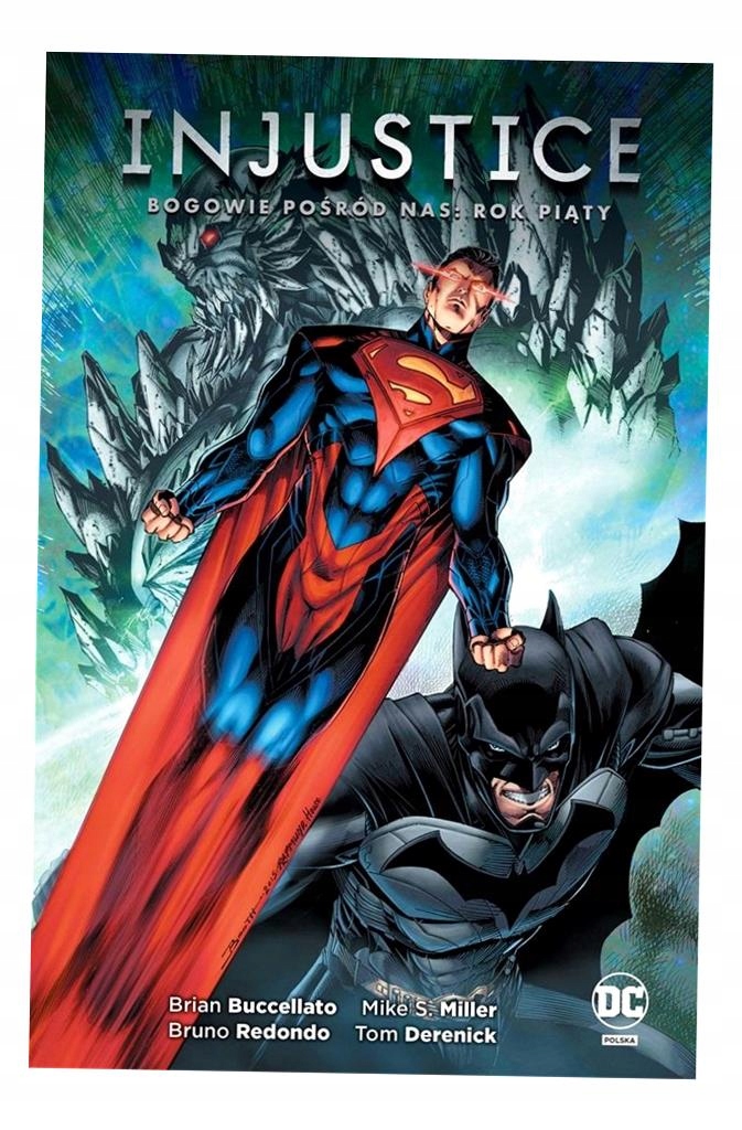 INJUSTICE. BOGOWIE POŚRÓD NAS. ROK PIĄTY PRACA ZBIOROWA
