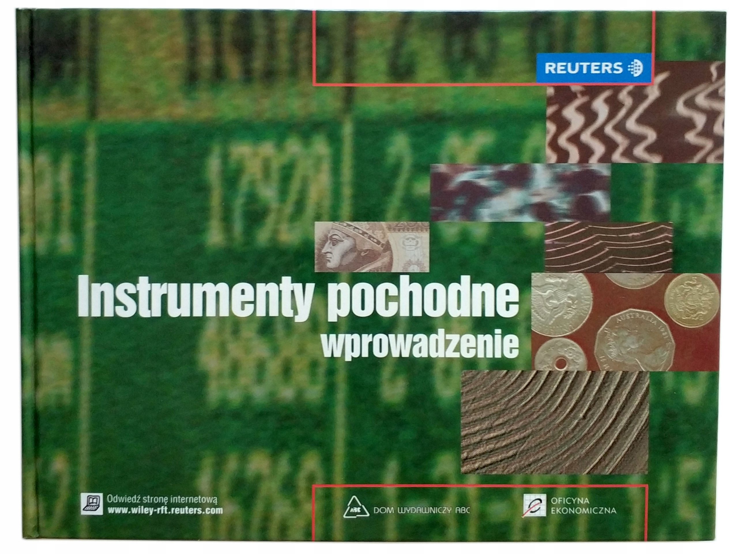 Instrumenty Pochodne. Wprowadzenie, Reuters, Nowa