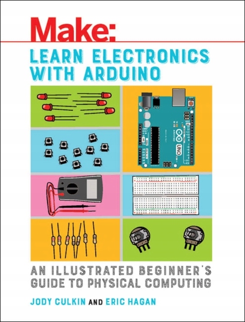 Learn Electronics with Arduino JODY CULKIN