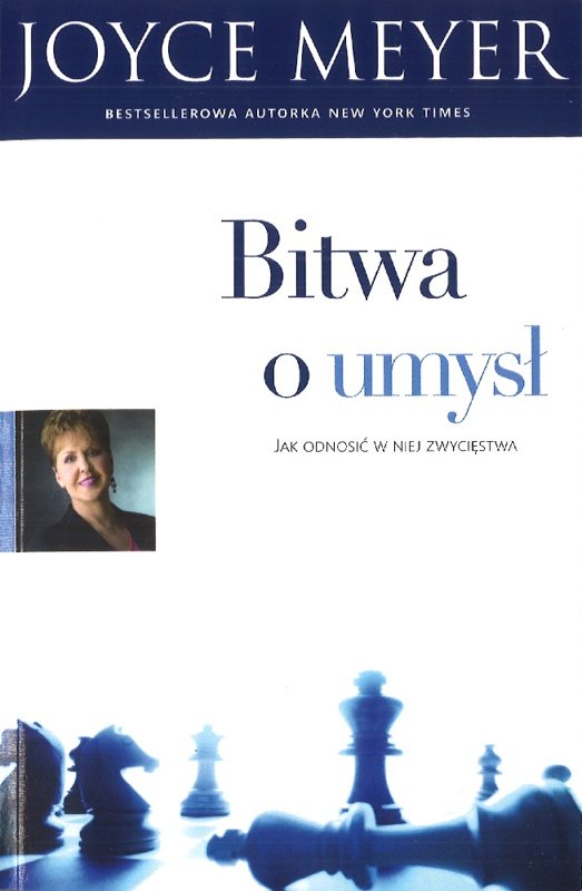 Bitwa o umysł - Joyce Meyer - oprawa miękka Tytuł Bitwa o umysł