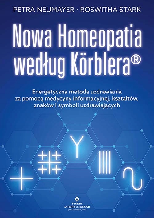 

Nowa Homeopatia W Oparciu O Symbole Korblera