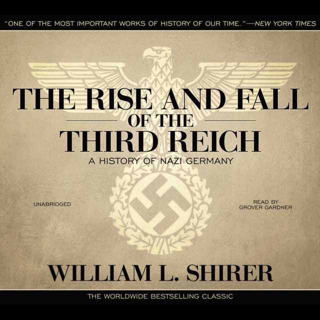 Rise and Fall of the Third Reich AUDIOBOOK