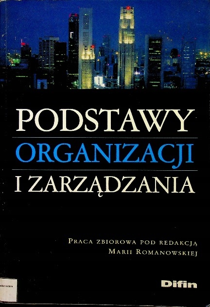 Podstawy organizacji i zarządzania