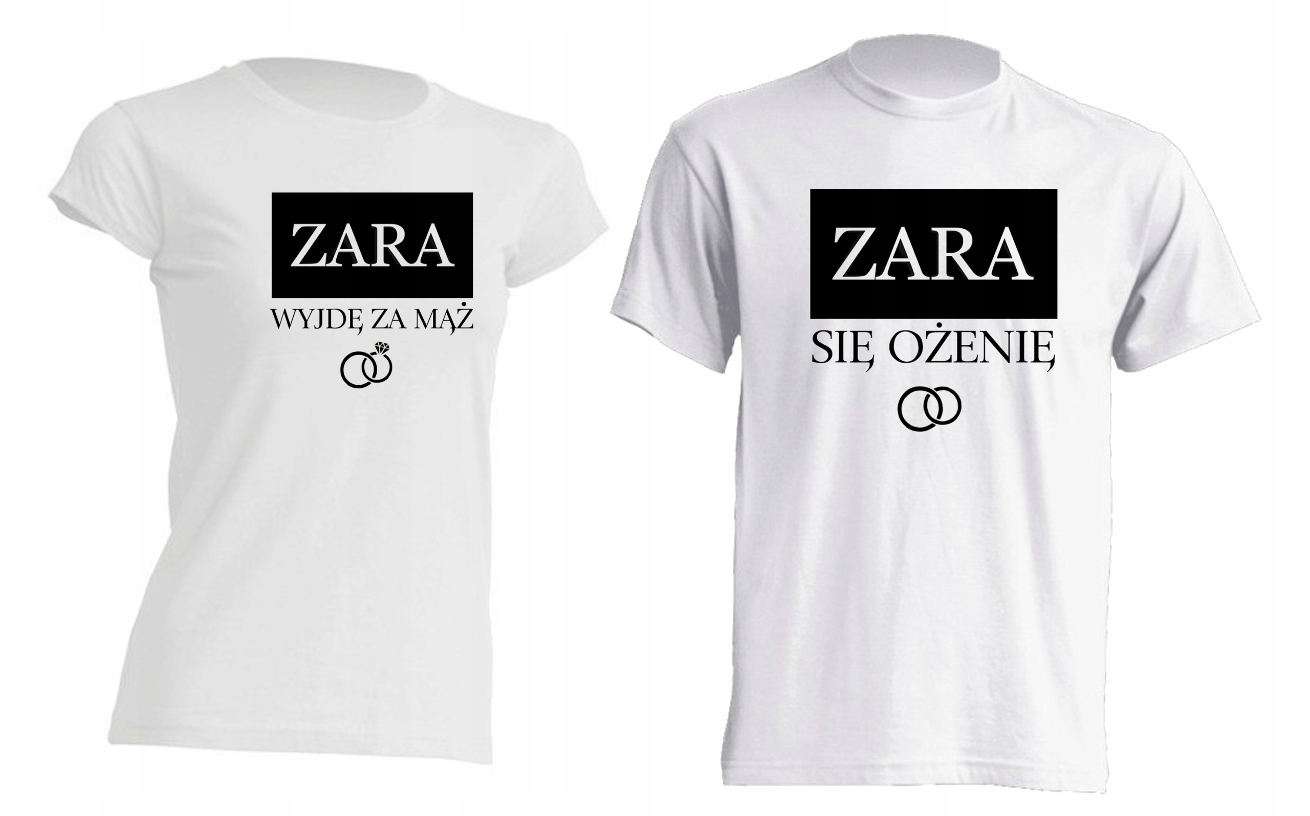 

Zestaw koszulek Zara wyjde za mąż Zara się ożenię