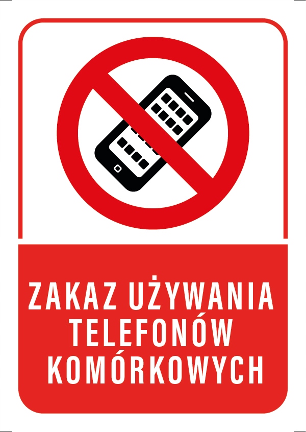 

Tabliczka Zakaz Używania Telefonu 10,5X14,8