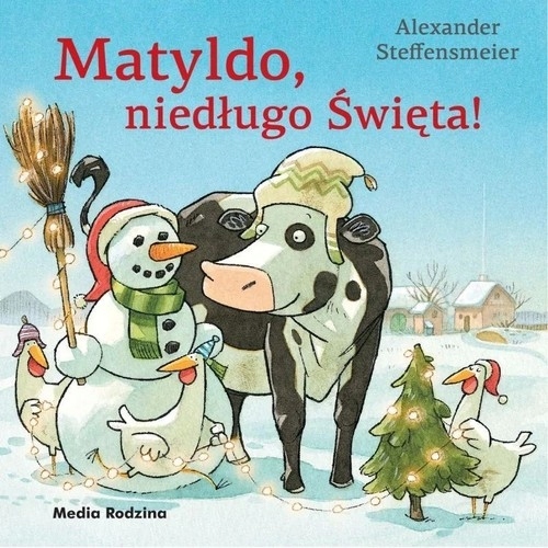 

Matyldo, niedługo święta!