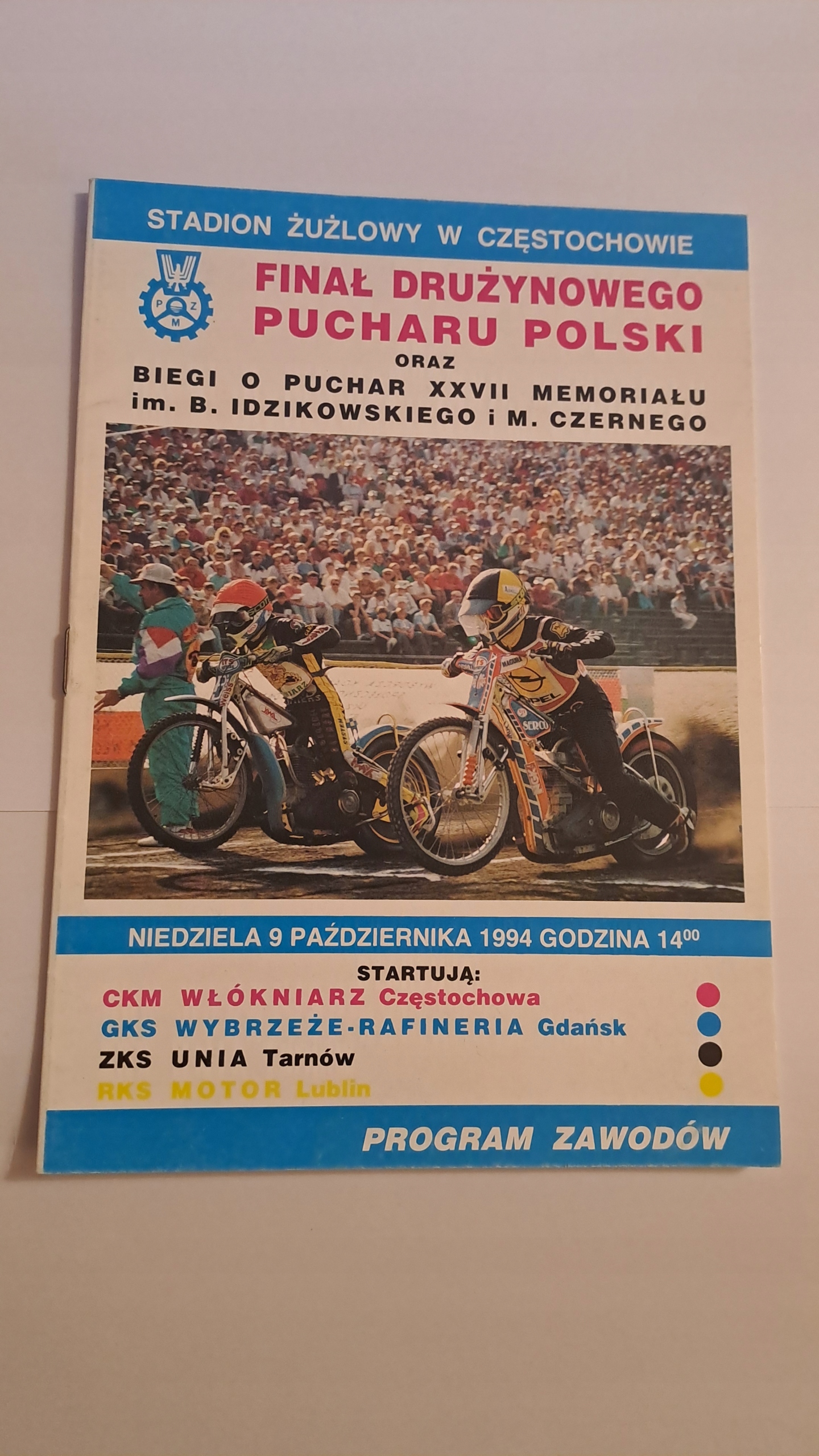 WŁÓKNIARZ CZĘSTOCHOWA GDAŃSK TARNÓW LUBLIN 9-10-1994 PROGRAM ŻUŻLOWY CZYSTY