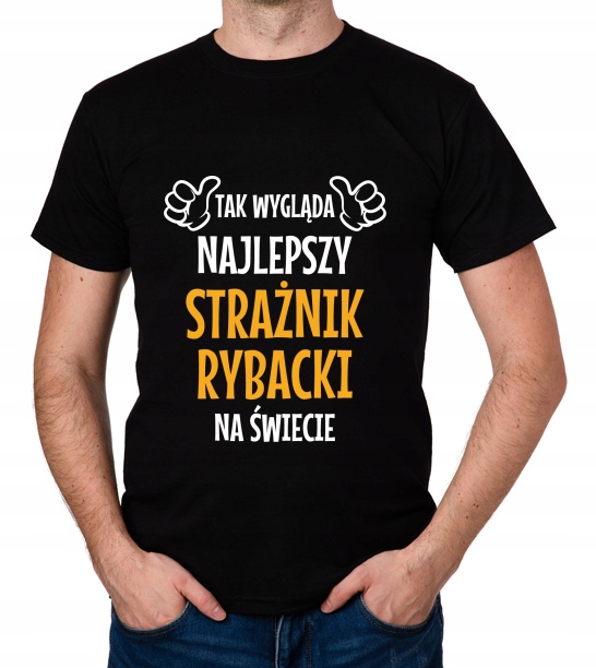 

koszulka Najlepszy Strażnik Rybacki prezent