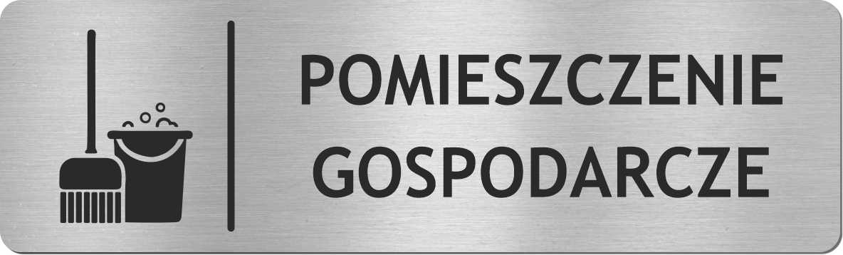 Tabliczka POMIESZCZENIE GOSPODARCZE - NIERDZEWNA