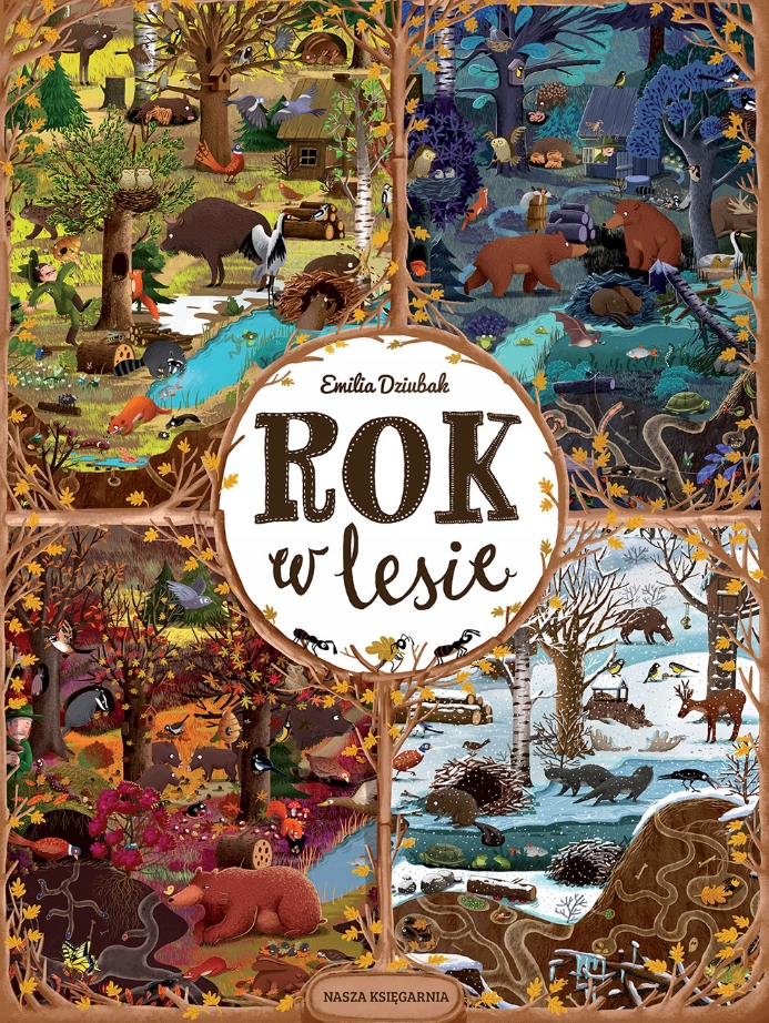

Rok w lesie. Emilia Dziubak