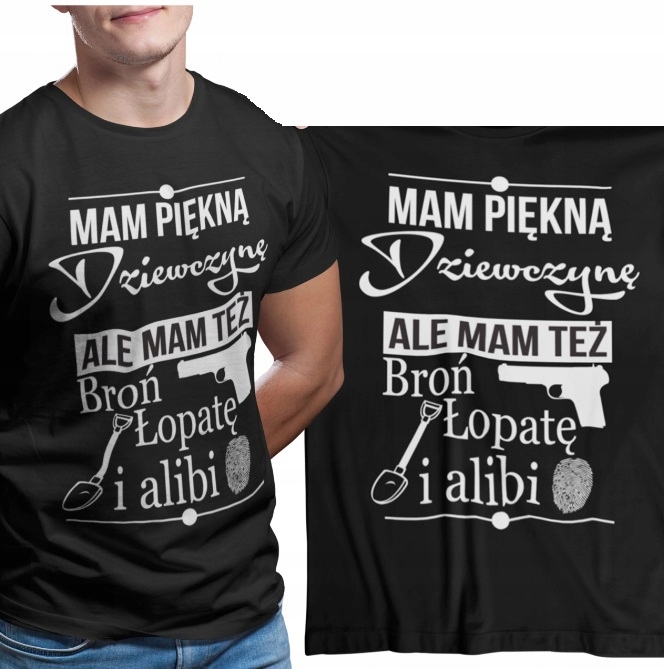 

T-shirt Męski Fajny Prezent Mam Piekna Dziewczynę