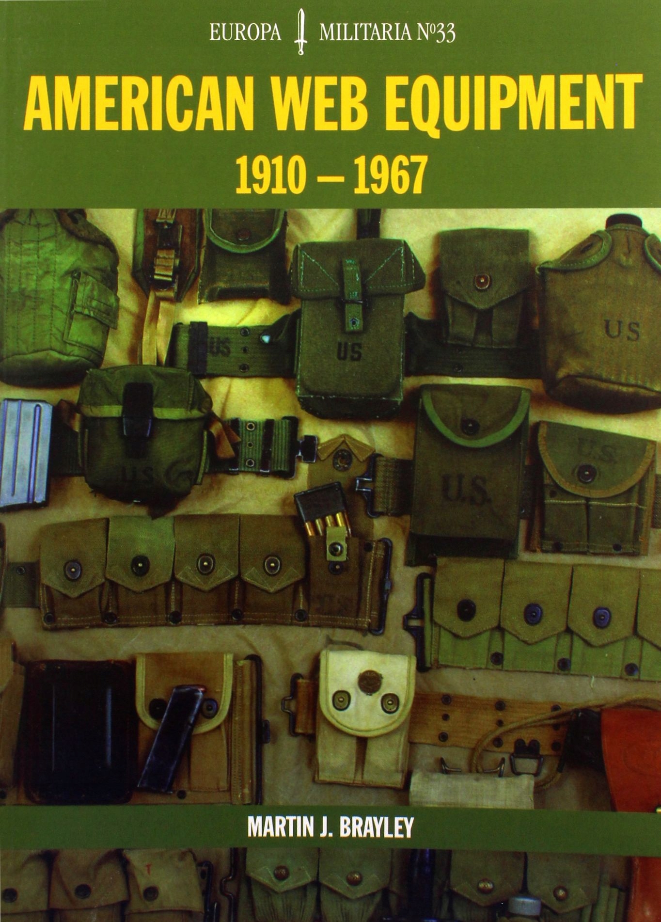 

American Web Equipment 1910-1967 EM33 (europa MILI