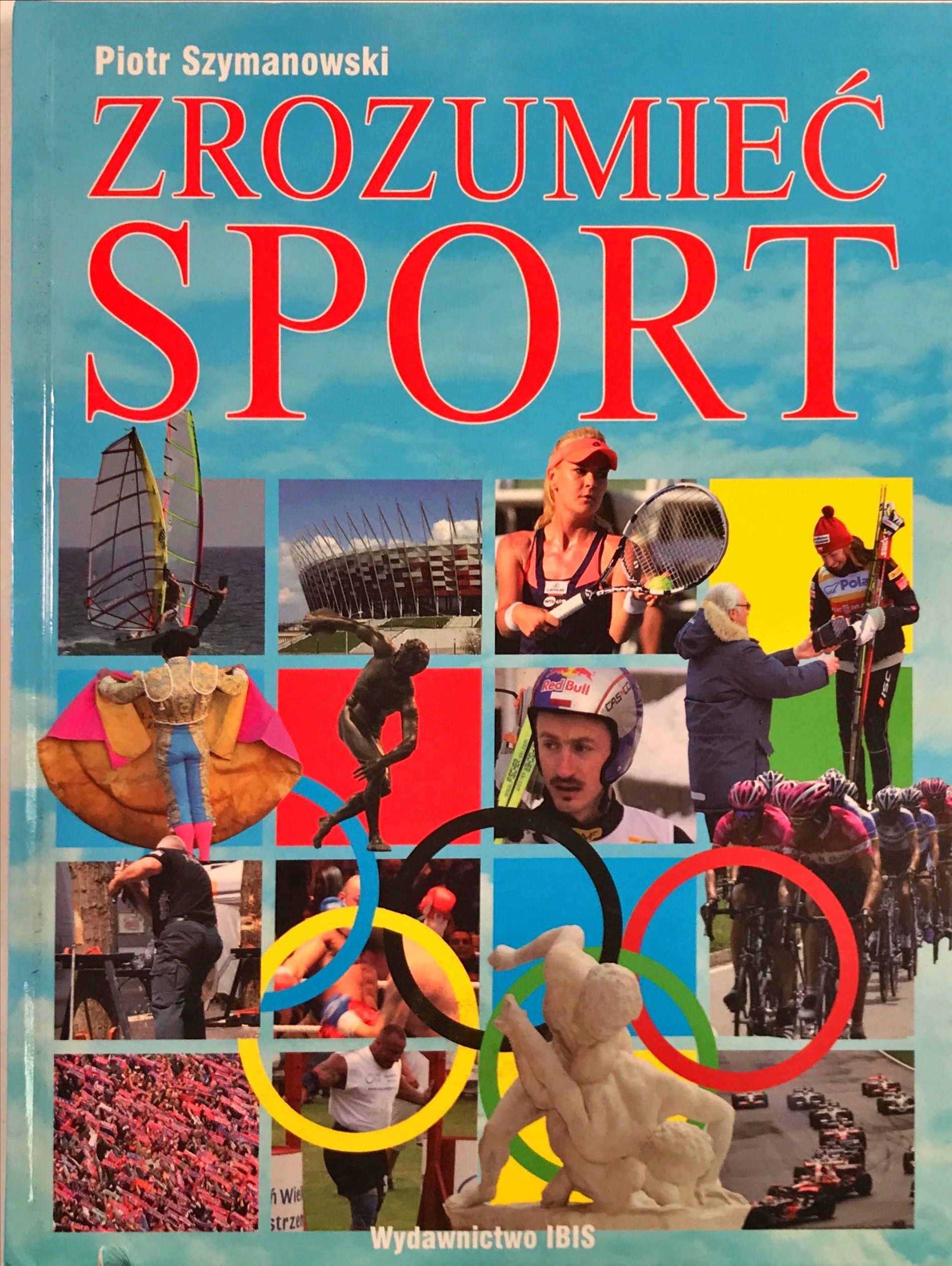 PIOTR SZYMANOWSKI ZROZUMIEĆ SPORT