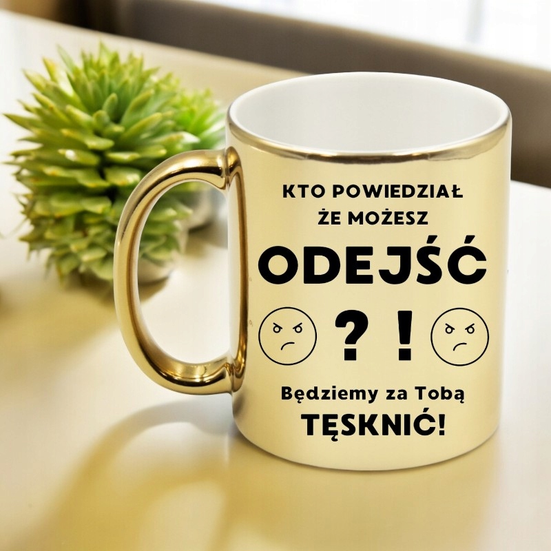 KUBEK ZŁOTY NA POŻEGNANIE KOLEŻANKI KOLEGI Z PRACY ŚMIESZNY PREZENT Marka ALFA WS