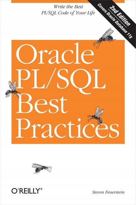Oracle PL/SQL Best Practices - Feuerstein, Steven Nośnik ebook