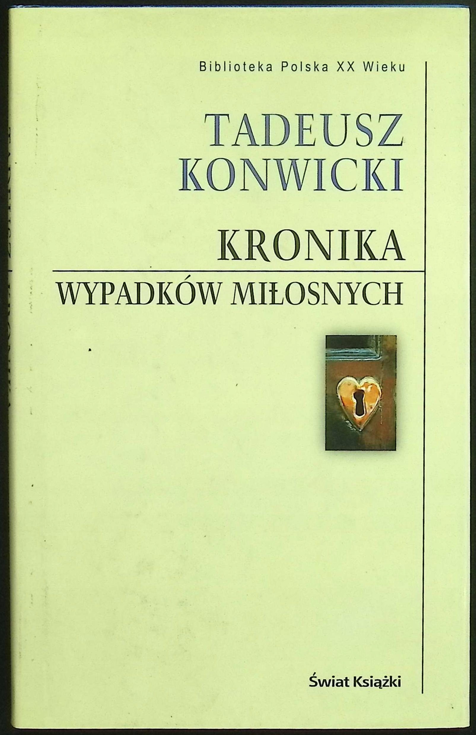 Kronika Wypadków Miłosnych Tadeusz Konwicki