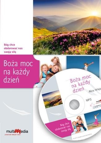 Boża moc na każdy dzień CD MP3 Alina Wieja