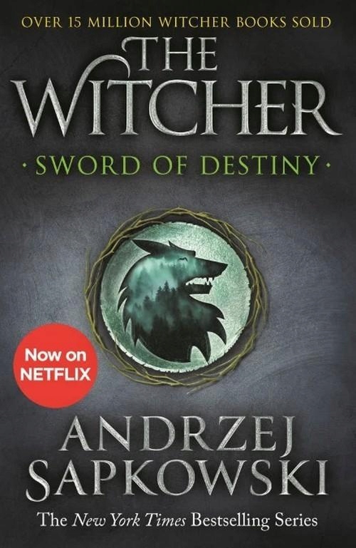

The Witcher. Sword of Destiny. A. Sapkowski